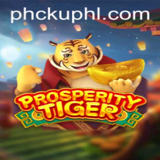 Discover the Thrilling World of ProsperityTiger: An Engaging Gaming Experience